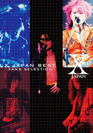 X JAPAN / BEST〜FAN'S SELECTION（バンド・スコア）